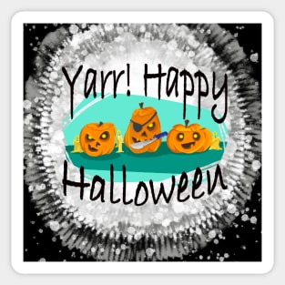 Yarr Happy Halloween Pirate Pumpkin Funny Bleach splatter Paint Tie Dye Sticker